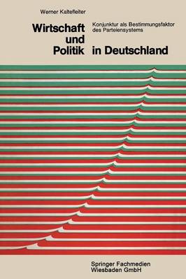 Wirtschaft und Politik in Deutschland