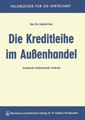 Die Kreditleihe im Außenhandel