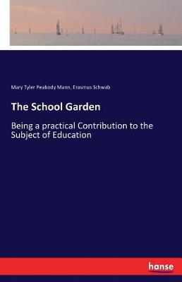 The School Garden