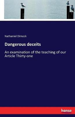 Dangerous Deceits