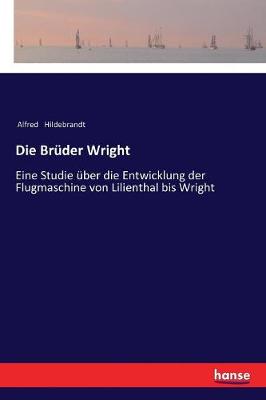 Die Br der Wright