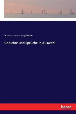 Gedichte Und Spr che in Auswahl