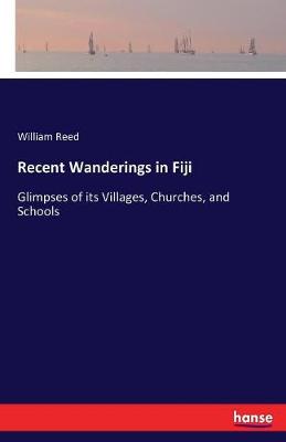 Recent Wanderings in Fiji