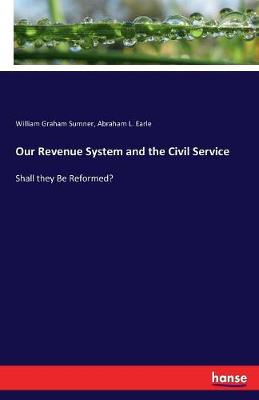 Our Revenue System and the Civil Service