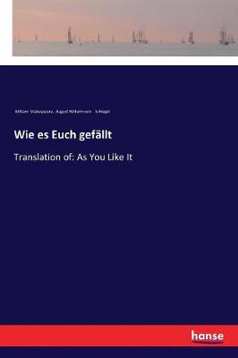 Wie Es Euch Gef llt