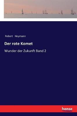 Der Rote Komet