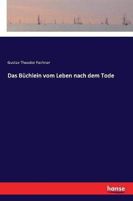 Das B chlein Vom Leben Nach Dem Tode