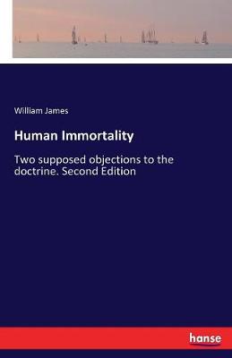 Human Immortality