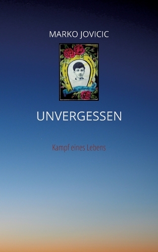 Unvergessen