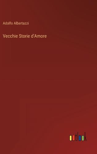 Vecchie Storie d'Amore