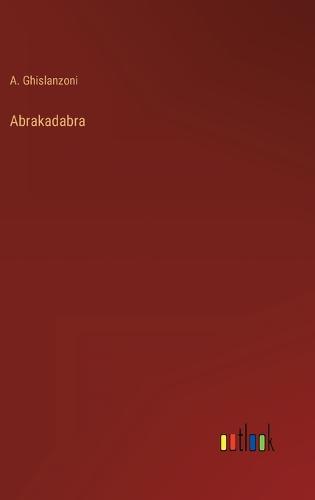 Abrakadabra