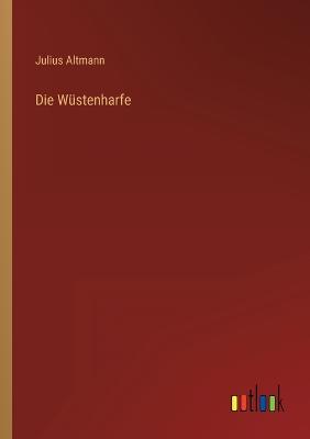 Die Wüstenharfe