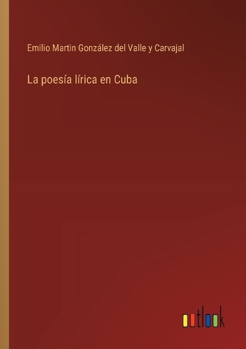 La poesía lírica en Cuba
