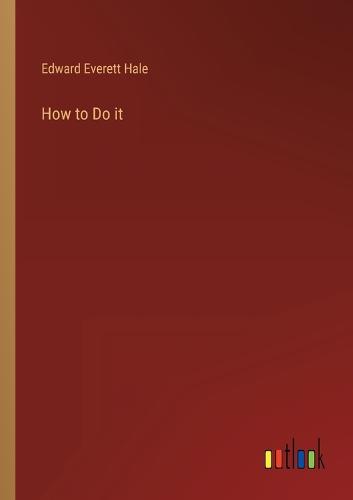 How to Do it