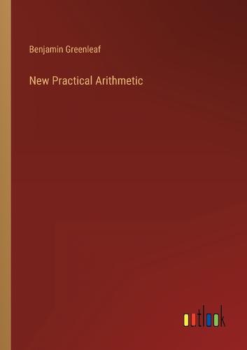 New Practical Arithmetic
