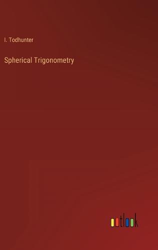 Spherical Trigonometry