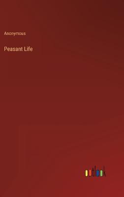 Peasant Life