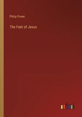 The Feet of Jesus