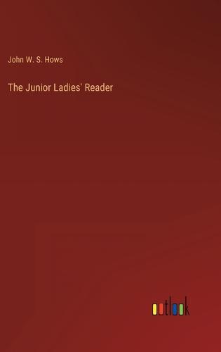 The Junior Ladies' Reader