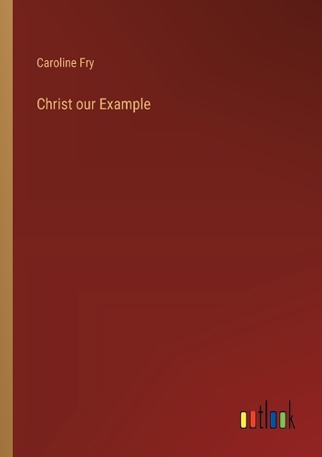 Christ our Example