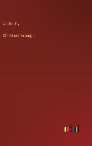 Christ our Example