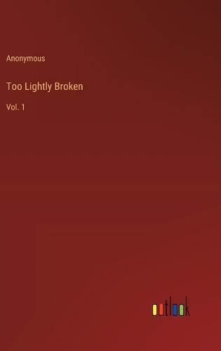 Too Lightly Broken