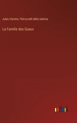 La Famille des Gueux