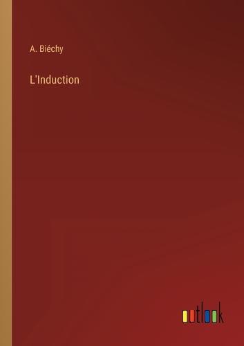 L'Induction