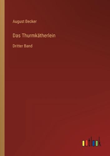Das Thurmkätherlein