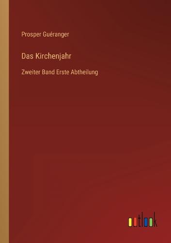 Das Kirchenjahr