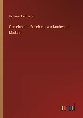 Gemeinsame Erziehung von Knaben und Mädchen