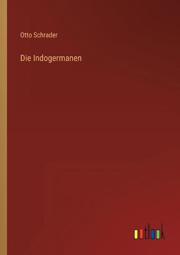 Die Indogermanen