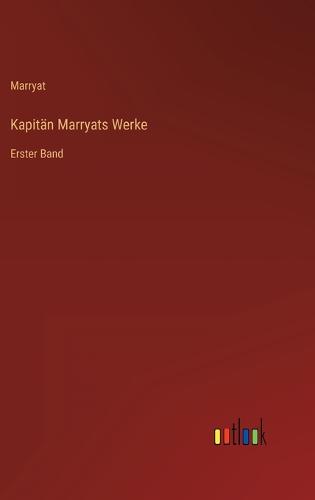 Kapitän Marryats Werke