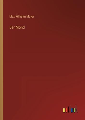 Der Mond