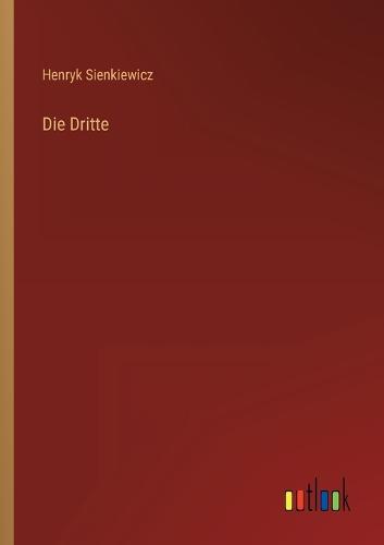 Die Dritte