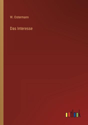 Das Interesse