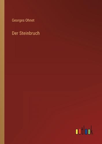 Der Steinbruch