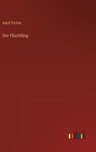 Der Flüchtling