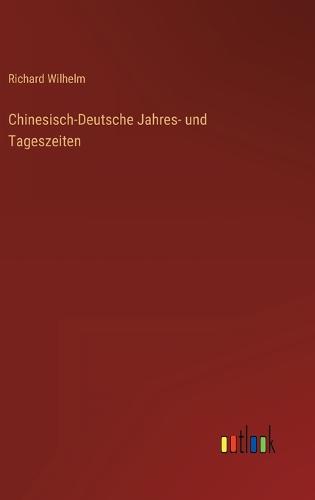Chinesisch-Deutsche Jahres- und Tageszeiten