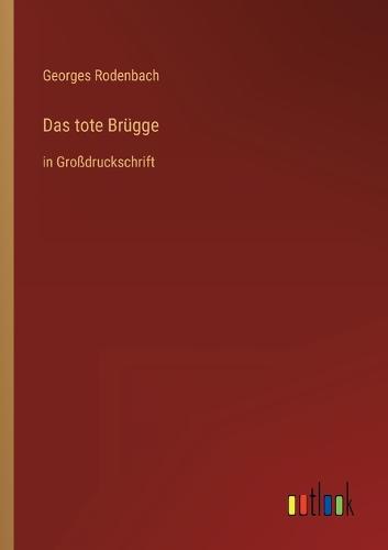 Das tote Brügge