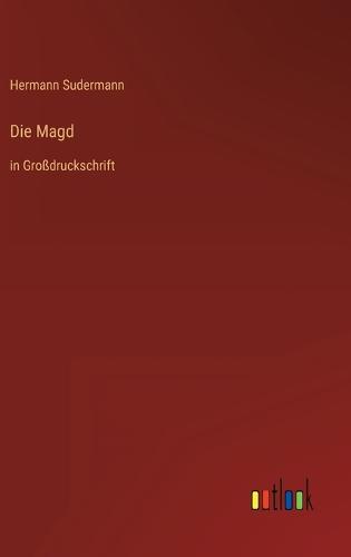 Die Magd