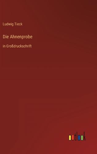 Die Ahnenprobe