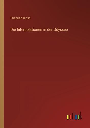 Die Interpolationen in der Odyssee
