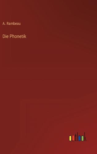 Die Phonetik