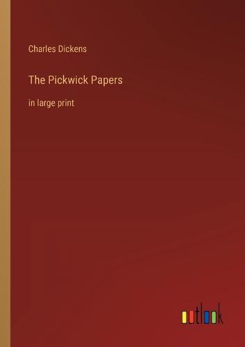 The Pickwick Papers