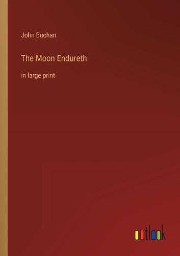 The Moon Endureth