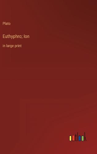 Euthyphro; Ion