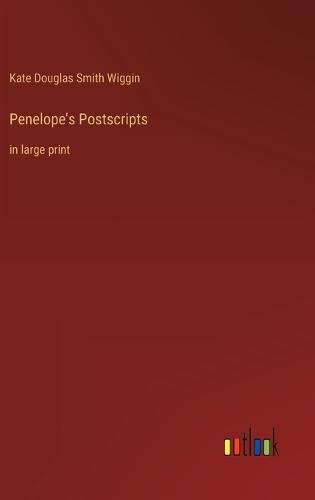 Penelope's Postscripts