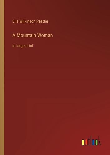A Mountain Woman