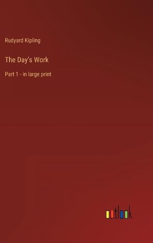 The Day's Work